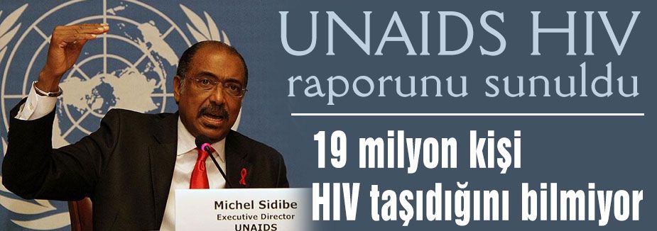 19 milyon HIV taşıdığını bilmiyor