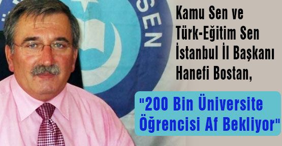200 bin üniversiteli af bekliyor...