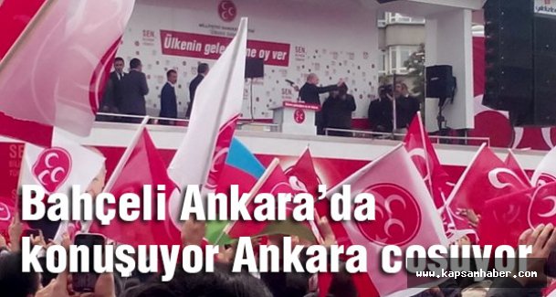 Bahçeli Ankara'da konuşuyor