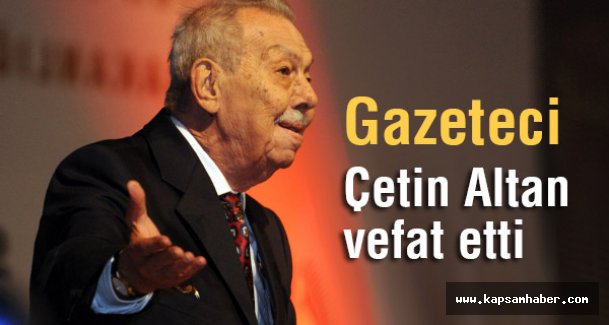 Çetin Altan Vefat Etti