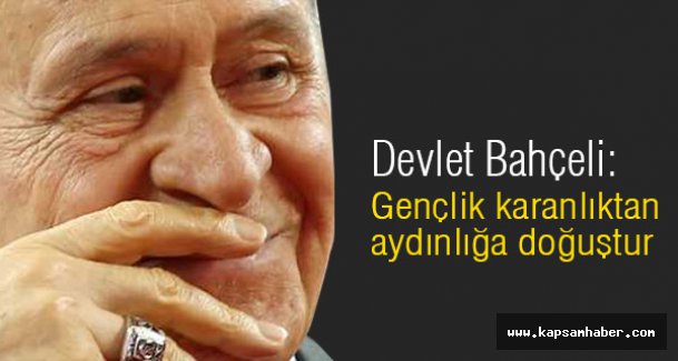 Devlet Bahçeli: İyiki Varsınız