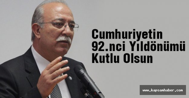 Koncuk: Cumhuriyetin 92.nci Yıldönümü Kutlu Olsun