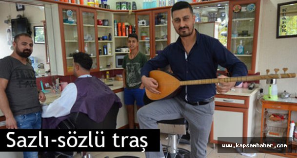 Sazlı sözlü tıraş