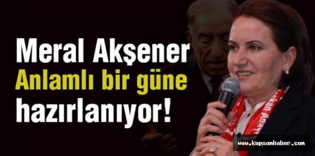 Akşener'den Anlamlı Gün'de Açıklama