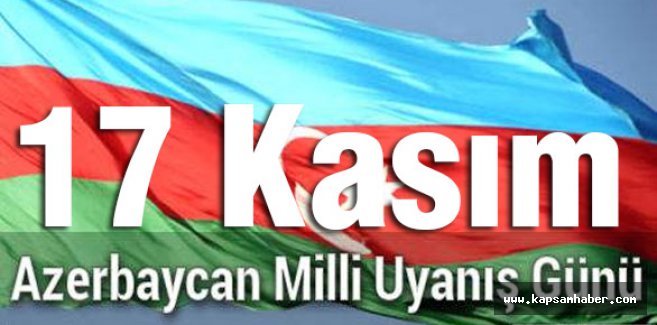 Azerbaycan, 17 kasım Milli Uyanış Günü