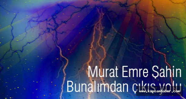 Bunalımdan çıkış yolu