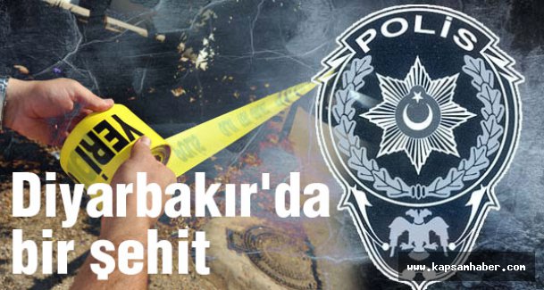 Diyarbakır'da bir şehit
