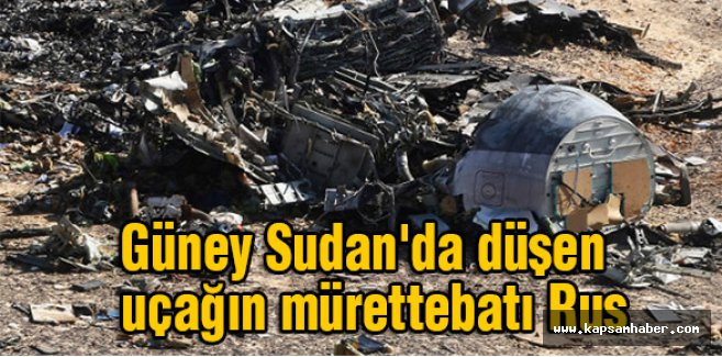 Düşen uçağın mürettebatı Rus