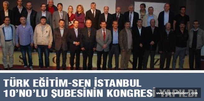 İstanbul 10 no'lu Şube 1. Olağan Genel Kurulu’nu gerçekleştirdi.