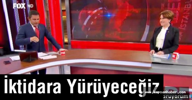Meral Akşener: İktidara Yürüyeceğiz