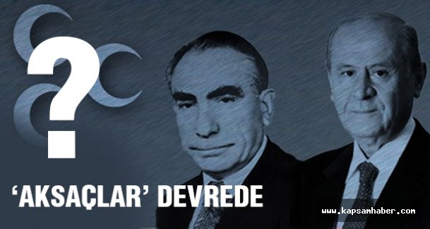 MHP'de 'Aksaçlar' Devrede