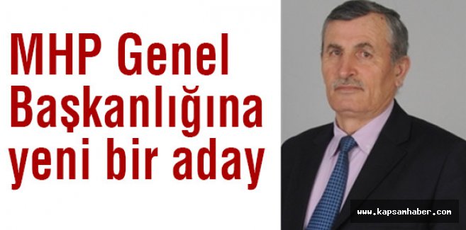 MHP Genel Başkanlığına İkinci Aday