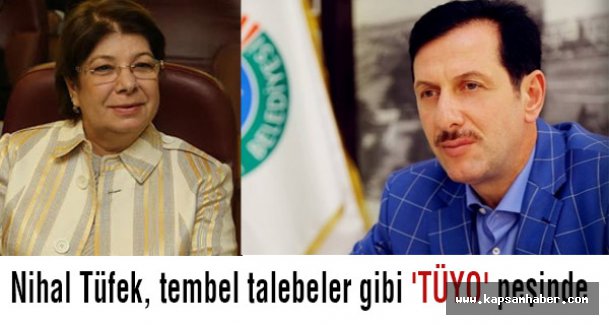 Nihal Tüfek, tembel öğrenciler gibi 'TÜYO' peşinde