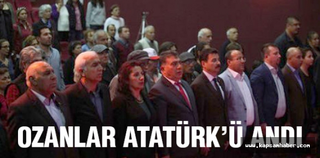 Ozanlar, Atatürk’ü andı