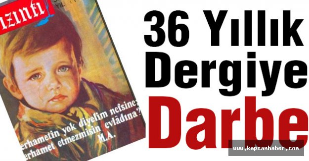 Sızıntı Dergisi'ne Darbe!