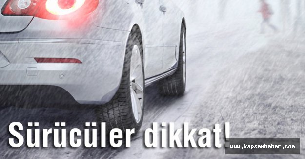 Sürücüler Dikkat!