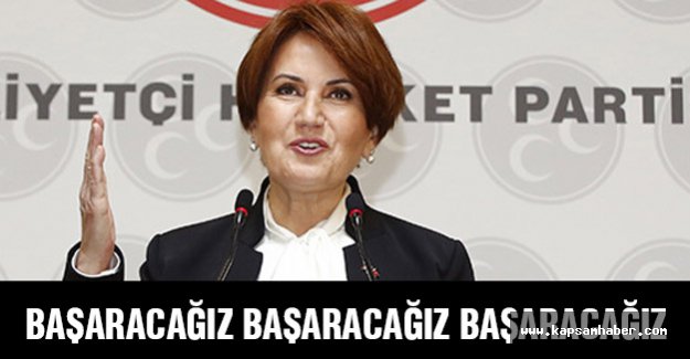 Akşener: İktidarın tek alternatifi MHP'dir