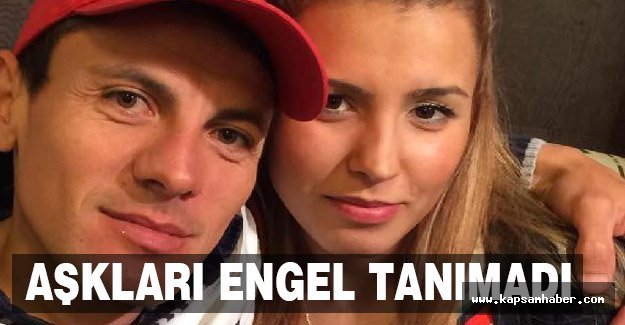 Aşkları engel tanımadı...
