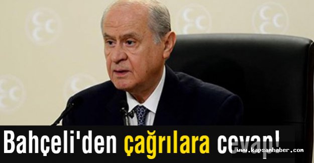 Bahçeli'den Çağrılara Cevap!