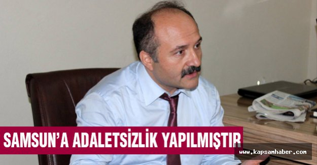 Erhan Usta: Samsun'a Adaletsizlik Yapılmıştır...