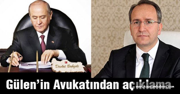 Gülen'in Avukatı; Bahçeli'nin Kullandığı Sözle İlgili Ne Dedi?