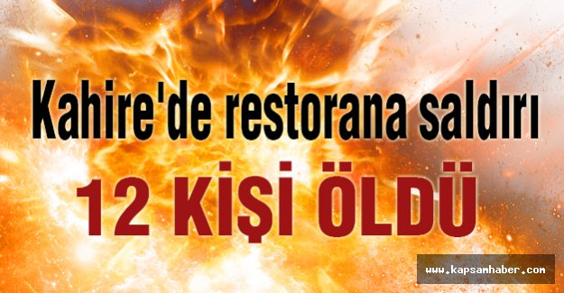 Kahire'de restorana saldırı