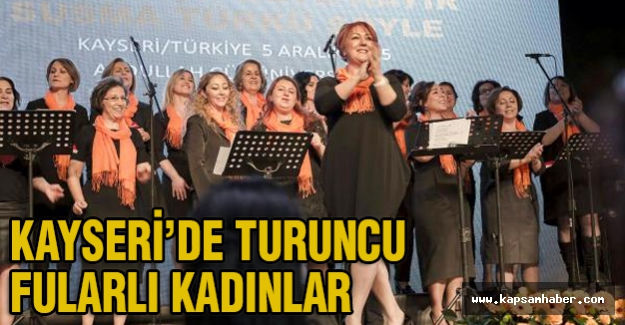 Kayseri’de turuncu fularlı kadınlar...