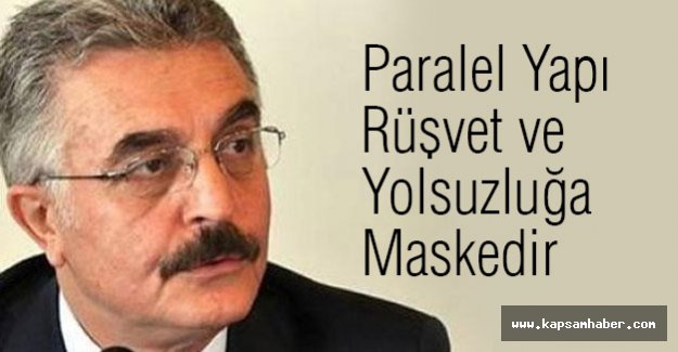 MHP'li Büyükataman: Paralel Yapı Rüşvet ve Yolsuzluğa Maskedir