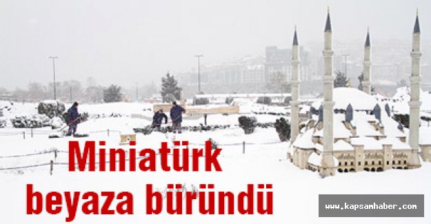 Miniatürk kar altında...
