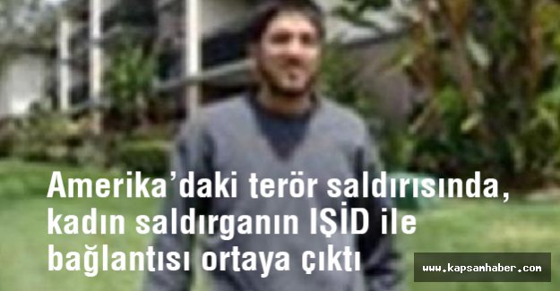 O Kadın Saldırganın IŞİD ile bağlantısı ortaya çıktı