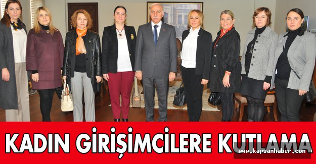 Samsun Valisi Kadın Girişimcilere kutladı...