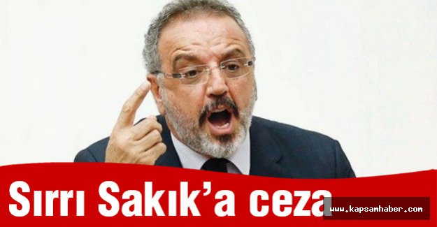 Sırrı Sakık silahlı tehdit cezası