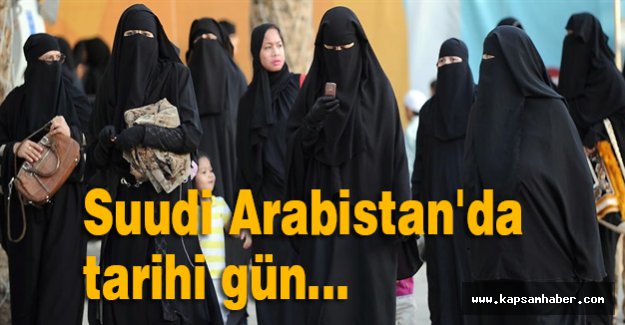 Suudi Arabistan'da tarihi gün...