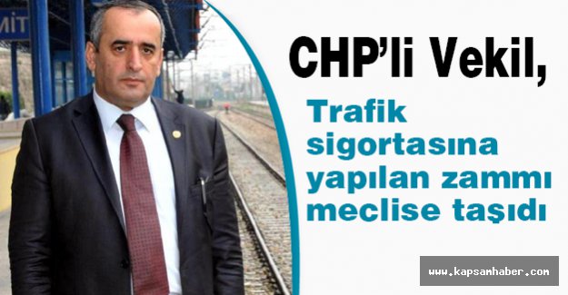 Trafik sigortasına yapılan zam mecliste
