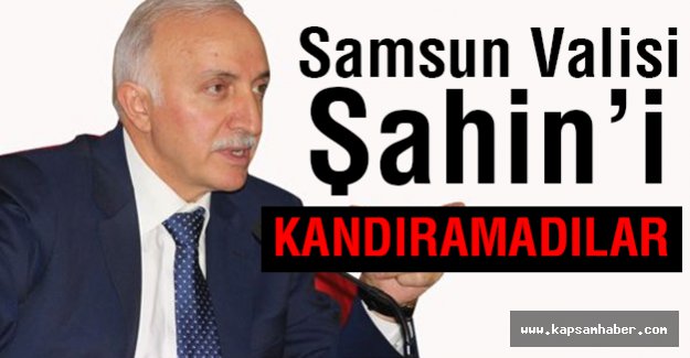 Vali Şahin'i Dolandıramadılar