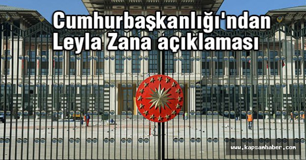 Erdoğan Leyla Zana ile ilgili Kararını Verdi