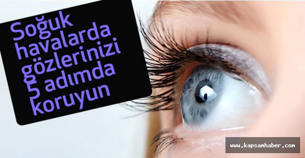 Gözlerinizi 5 Adımda Koruyun