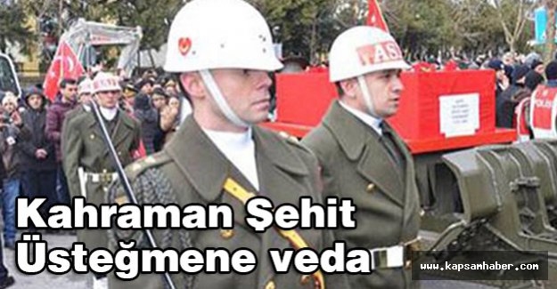 Kahraman Şehit Üsteğmen Uğurlandı