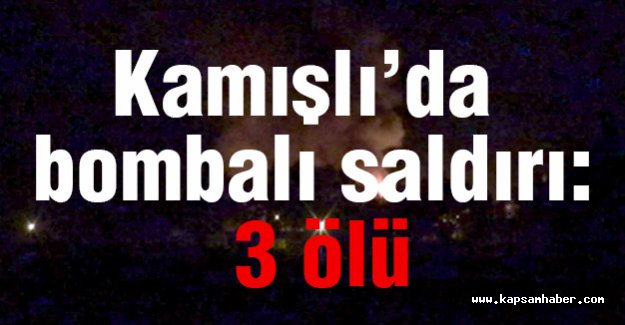 Kamışlı'da Bombalı Saldırı...