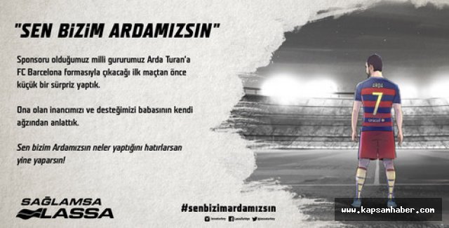 Lassa’dan Arda Turan’a duygusal destek filmi