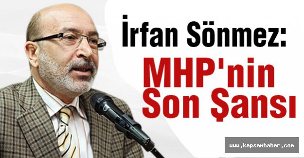 MHP'nin Son Şansı...