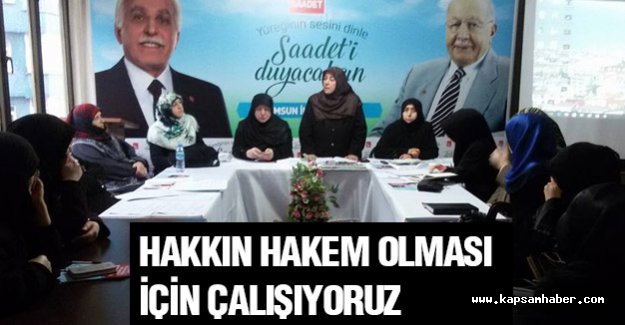 Odabaş, Hakkın Hakim Olması İçin Çalışıyoruz