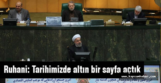 Ruhani: Tarihimizde altın bir sayfa açtık