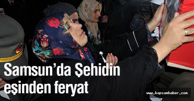 Samsunlu Şehidin Eşinden Feryat!