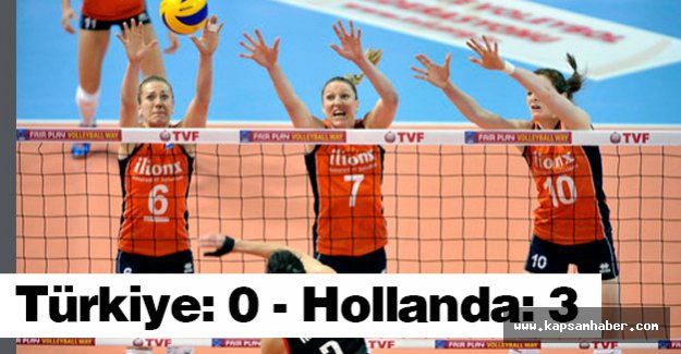 Türkiye: 0 - Hollanda: 3