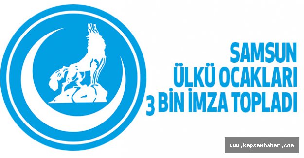 Ülkü Ocakları 3 Bin İmza Topladı