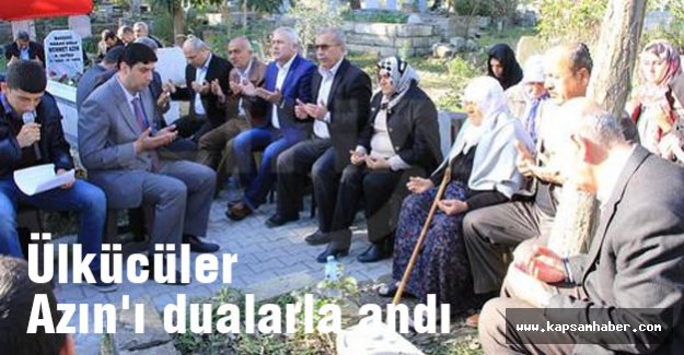 Ülkücüler Azın'ı dualarla andı