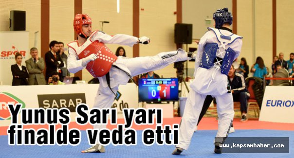 Yunus Sarı yarı finalde veda etti