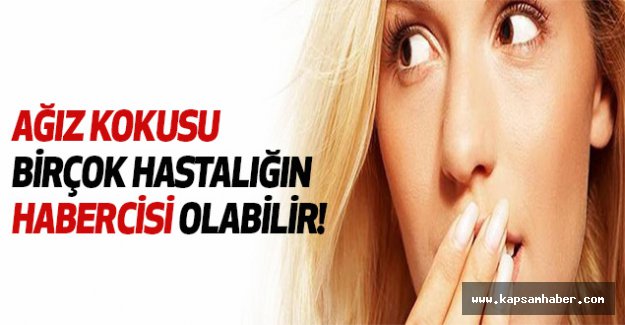 Ağız Kokusu Birçok Hastalığın Habercisi Olabilir!