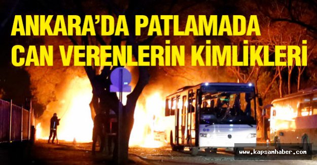 Ankara'daki Patlamada Can Verenlerin Kimlikleri...